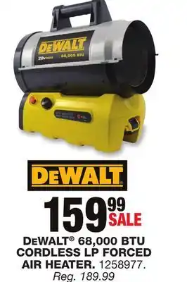 Blain's Farm & Fleet Dewalt 68,000 btu cordless lp forced air heater offer