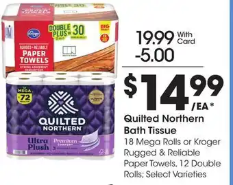 Kroger Quilted northern bath tissue offer