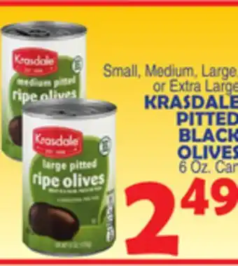 Bravo Supermarkets Krasdale pitted black olives offer