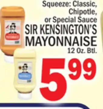C Town Sir kensington's mayonnaise offer