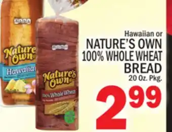 C Town Nature's own 100% whole wheat bread offer