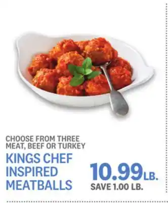 Kings Food Markets Kings chef inspired meatballs offer