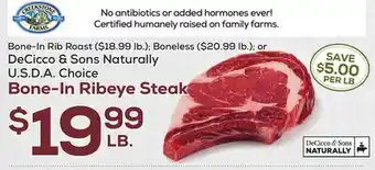 DeCicco & Sons Decicco & sons naturally u.s d. a. choice bone-in ribeye steak offer