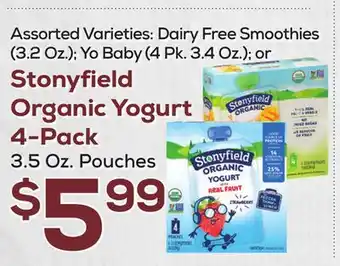 DeCicco & Sons Stonyfield organic yogurt 4-pack 3.5 oz. pouches offer
