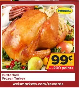 Weis Markets Butterball frozen turkey offer
