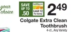 The Fresh Grocer Extra clean toothbrush offer