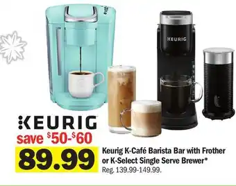 Meijer Keurig k-café barista bar with frother or k-select single serve brewer offer