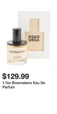 TJ Maxx 1.7oz bowmakers eau de parfum offer