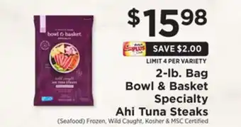 ShopRite 2-lb bag specialty ahi tuna steaks offer