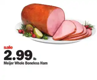Meijer Meijer whole boneless ham offer