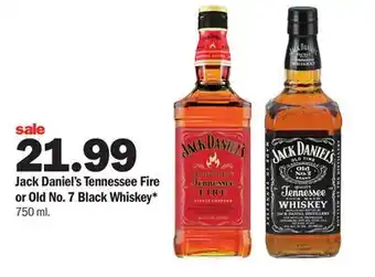 Meijer Jack daniel's tennessee fire or old no. 7 black whiskey offer
