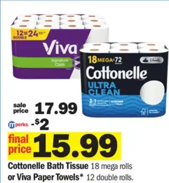 Meijer Cottonelle bath tissue 18 mega rolls or viva paper towels* 12 double rolls offer