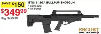 Dunham's Sports Escort bts12 12ga bullpup shotgun offer