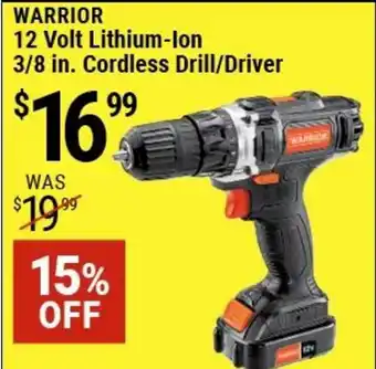 Harbor Freight Tools Warrior 12 Volt Lithium-Ion 3-8 In. Cordless Drill-Driver 15% Off offer