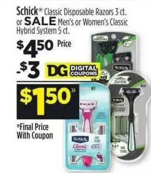 Dollar General Shick Classic Disposable Razros Or Men's Or Women's Classic Hybrid System offer