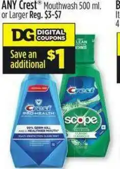 Dollar General Any Crest Mouthwash Or Larger offer