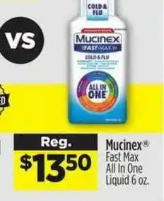 Dollar General Mucinex Fast Max All In One Liquid offer