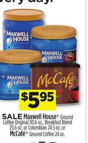 Dollar General Maxwell House Or Mccafé offer