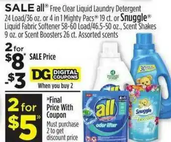 Dollar General All Free Clear Liquid Launry Detergent Or 4 On 1 Mighty Pacs Or Snuggle Liquid Fabric Softener offer