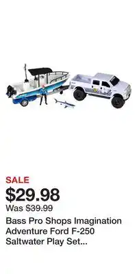 Cabela's Bass pro shops imagination adventure ford f-250 saltwater play set for kids offer