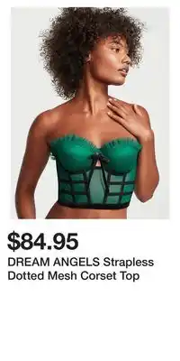 Victoria's Secret Dream angels strapless dotted mesh corset top offer