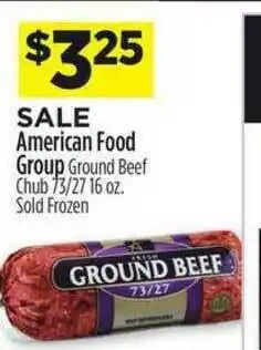 Dollar General Amarican Food Group Ground Beef Chub offer
