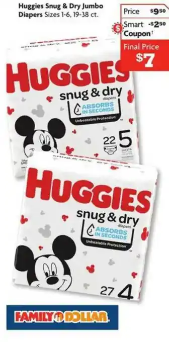 Family Dollar Huggies Snug & Dry Jumbo Diapers offer