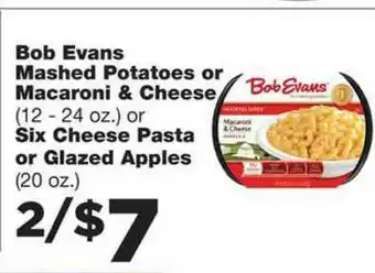 Family Fare Bob Evans Mashed Potatoes Or Macaroni & Cheese Six Cheese Pasta Or Glazed Apples offer