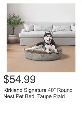 Costco Kirkland signature 40 round nest pet bed, taupe plaid offer