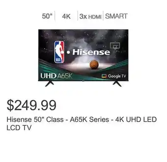 Costco Hisense 50 class - a65k series - 4k uhd led lcd tv offer