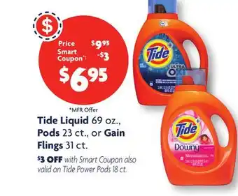 Family Dollar Tide liquid 69 oz., pods 23 ct., or gain flings 31 ct offer