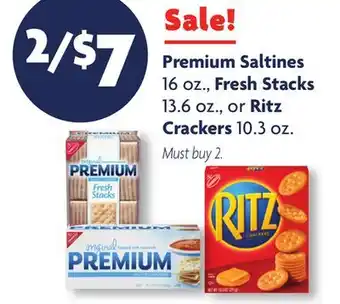 Family Dollar Premium saltines 16 oz., fresh stacks 13.6 oz., or ritz crackers 10.3 oz offer