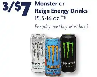 Family Dollar Monster or reign energy drinks offer