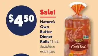 Family Dollar Nature's own butter dinner rolls offer