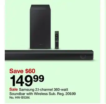 Target Samsung 2.1-channel 360-watt soundbar with wireless sub offer
