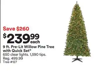 Michaels 9 ft. pre-lit willow pine tree with quick set offer