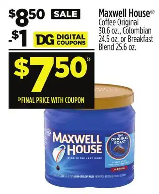Dollar General Maxwell house offer