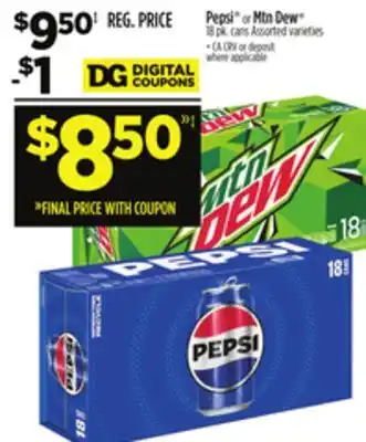 Dollar General Pepsi or mtn dew offer