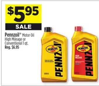 Dollar General Pennzoil motor oil high mileage or conventional offer