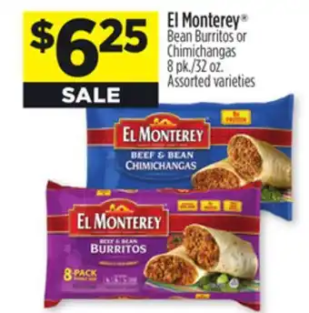 Dollar General El monterey bean burritos or chimichangas offer