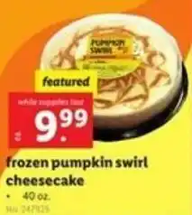 Lidl Frozen Pumpkin Swirl Cheesecake 40 oz offer
