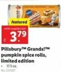 Lidl Pillsbury Grands! Pumpkin Spice Rolls, Limited Edition 17.5 oz offer