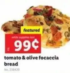Lidl Tomato & Olive Focacia Bread offer