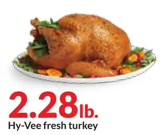 Hy-Vee Hy-vee fresh turkey offer