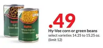 Hy-Vee Hy-vee corn or green beans offer
