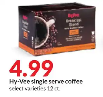 Hy-Vee Hy-vee single serve coffee offer