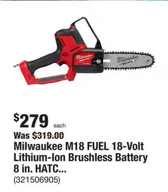 The Home Depot Milwaukee m18 fuel 18-volt lithium-ion brushless battery 8 in. hatchet pruning saw (tool-only) offer