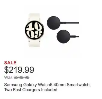 Costco Samsung galaxy watch6 40mm smartwatch, two fast chargers included offer