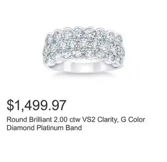 Costco Round brilliant 2.00 ctw vs2 clarity, g color diamond platinum band offer