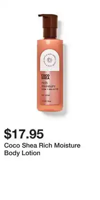 Bath & Body Works Coco shea rich moisture body lotion offer